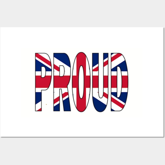 Flag of The United kingdom - London England PROUD Wall Art by Soca-Mode